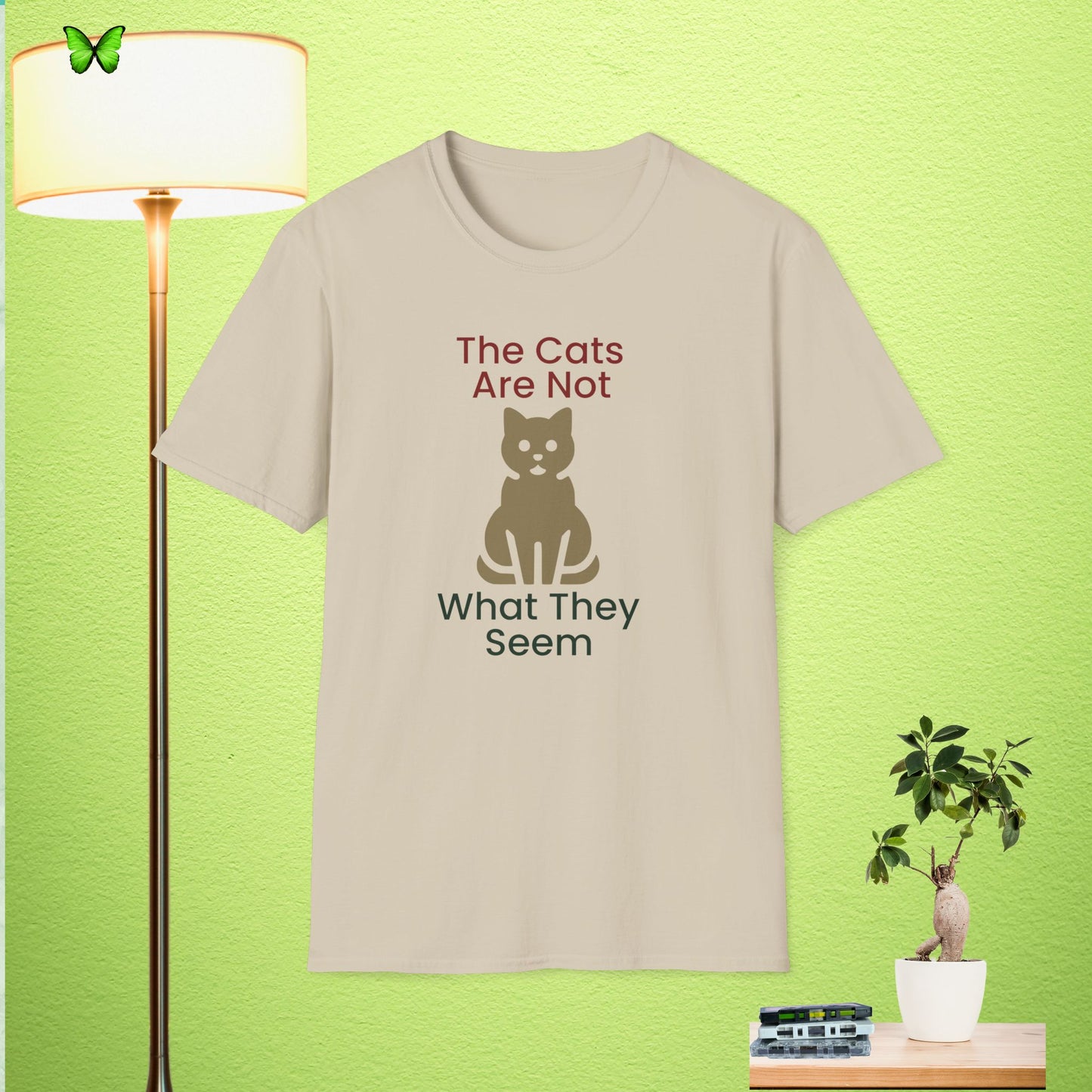 Funny Cat Quote Unisex Softstyle T-Shirt – "The Cats Are Not What They Seem"